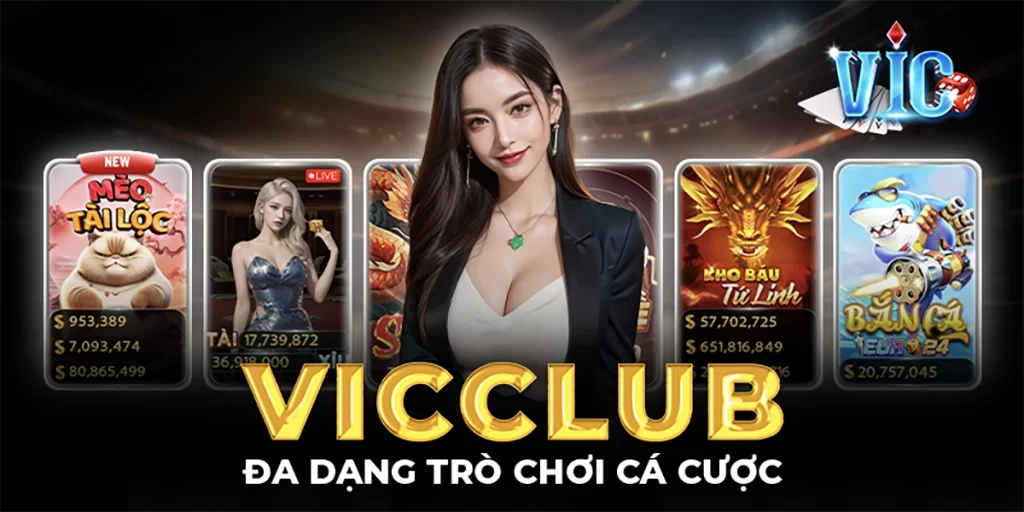 Vicclub - Thương hiệu cổng game số 1 châu Á